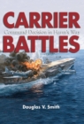 Carrier Battles : Command Decision in Harm's Way - eBook