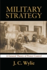 Military Strategy : A General Theory of Power Control - eBook