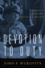 Devotion to Duty : A Biography of Admiral Clifton A. F. Sprague - Book