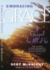 Embracing Grace : A Gospel for All of Us - eBook