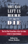 They Have Left Us Here to Die - eBook