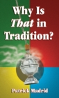 Why is THAT in Tradition? - eBook