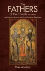 The Fathers of the Church, 3rd Edition - eBook