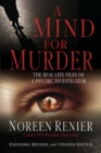 Mind for Murder : The Real-Life Files of a Psychic Investigator - eBook