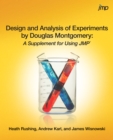 Design and Analysis of Experiments by Douglas Montgomery : A Supplement for Using JMP - eBook