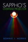Sappho's Overhead Projector - eBook