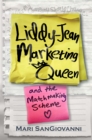 Liddy-Jean Marketing Queen and the Matchmaking Scheme - eBook