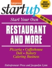 Start Your Own Restaurant and More : Pizzeria, Cofeehouse, Deli, Bakery, Catering Business - eBook