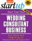 Start Your Own Wedding Consultant Business - eBook