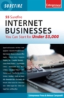 55 Surefire Internet Businesses You Can Start for Under $5000 - eBook