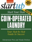 Start Your Own Coin Operated Laundry : Your Step-By-Step Guide to Success - eBook