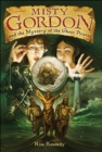 Misty Gordon and the Mystery of the Ghost Pirates - eBook