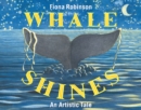 Whale Shines : An Artistic Tale - eBook