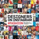 Designers on Instagram : #fashion - eBook