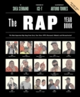 The Rap Year Book : The Most Important Rap Song From Every Year Since 1979, Discussed, Debated, and Deconstructed - eBook