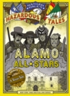 Alamo All-Stars (Nathan Hale&#39;s Hazardous Tales #6) : A Texas Tale - eBook