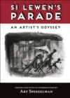 Si Lewen's Parade : An Artist's Odyssey - eBook