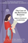 The Case of the Borrowed Brunette - A Perry Mason Mystery - Book