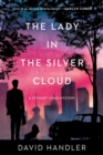 The Lady in the Silver Cloud : Stewart Hoag Mysteries - Book