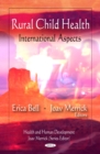 Rural Child Health : International Aspects - eBook
