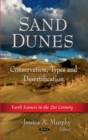 Sand Dunes : Conservation, Types & Desertification - Book