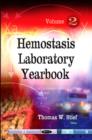 Hemostasis Laboratory Yearbook : Volume 2 - Book