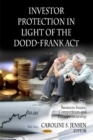 Investor Protection in Light of the Dodd-Frank Act - Book