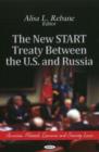 New START Treaty Between the U.S. & Russia - Book