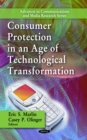 Consumer Protection in an Age of Technological Transformation - eBook