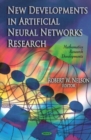 New Developments In Artificial Neural Networks Research - Book