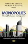 Monopolies : Theory, Effectiveness & Regulation - Book