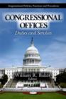 Congressional Offices : Duties & Services - Book