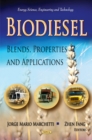 Biodiesel : Blends, Properties & Applications - Book