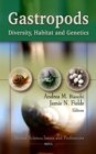 Gastropods : Diversity, Habitat & Genetics - Book