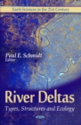 River Deltas : Types, Structures and Ecology - eBook