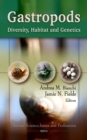 Gastropods : Diversity, Habitat and Genetics - eBook