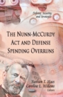 The Nunn-McCurdy Act and Defense Spending Overruns - eBook