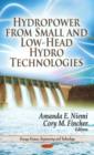 Hydropower from Small & Low-Head Hydro Technologies - Book