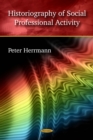Historiography of Social Professional Activity - eBook