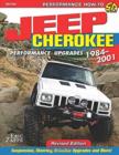 Jeep Cherokee XJ Performance Upgrades 1984-2001 - Book