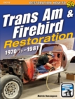 Trans Am & Firebird Restoration - eBook