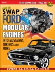 How to Swap Ford Modular Engines into Mustangs, Torinos and More - eBook