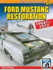 Ford Mustang Restoration: 1964 1/2-1973 - Book