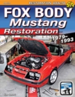 Fox Body Mustang Restoration 1979-1993 - Book