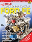 How to Build Max-Performance Ford FE Engines - eBook