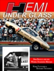 Hemi Under Glass: Bob Riggle and His Wheel-Standing Mopars : Bob Riggle and His Wheel-Standing Mopars - eBook