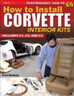 How to Install Corvette Interior Kits - eBook