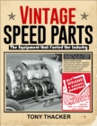 Vintage Speed Parts: The Equipment That Fueled the Industry - eBook