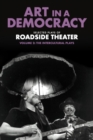 Art in a Democracy : Selected Plays of Roadside Theater, Volume 2: The Intercultural Plays, 1990-2020 - Book
