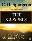 C.H. Spurgeon  Devotions from The Gospels - eBook